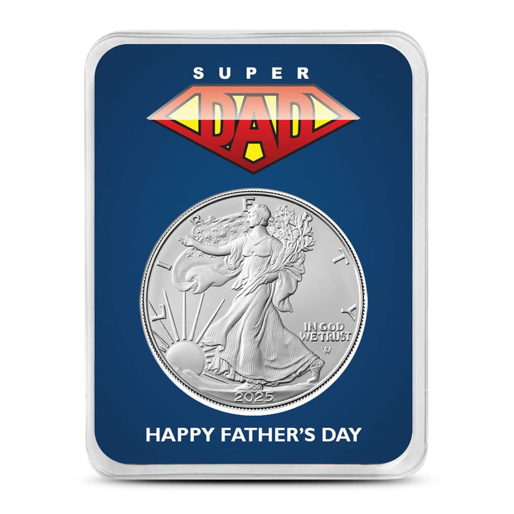 2025 1 oz American Silver Eagle Coin (BU, Super Dad Father’s Day Card) 1/21/2025