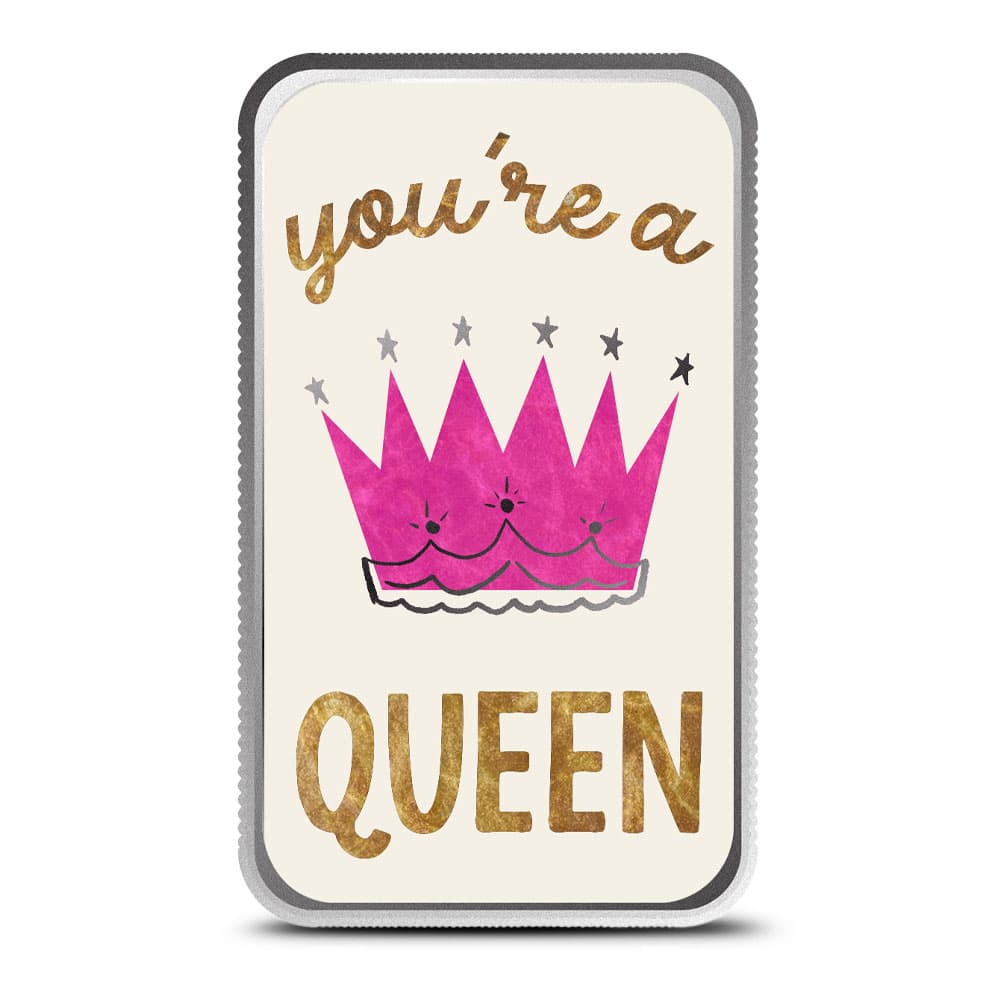 1 oz Colorized Scottsdale You\’re a Queen Silver Bar (New)